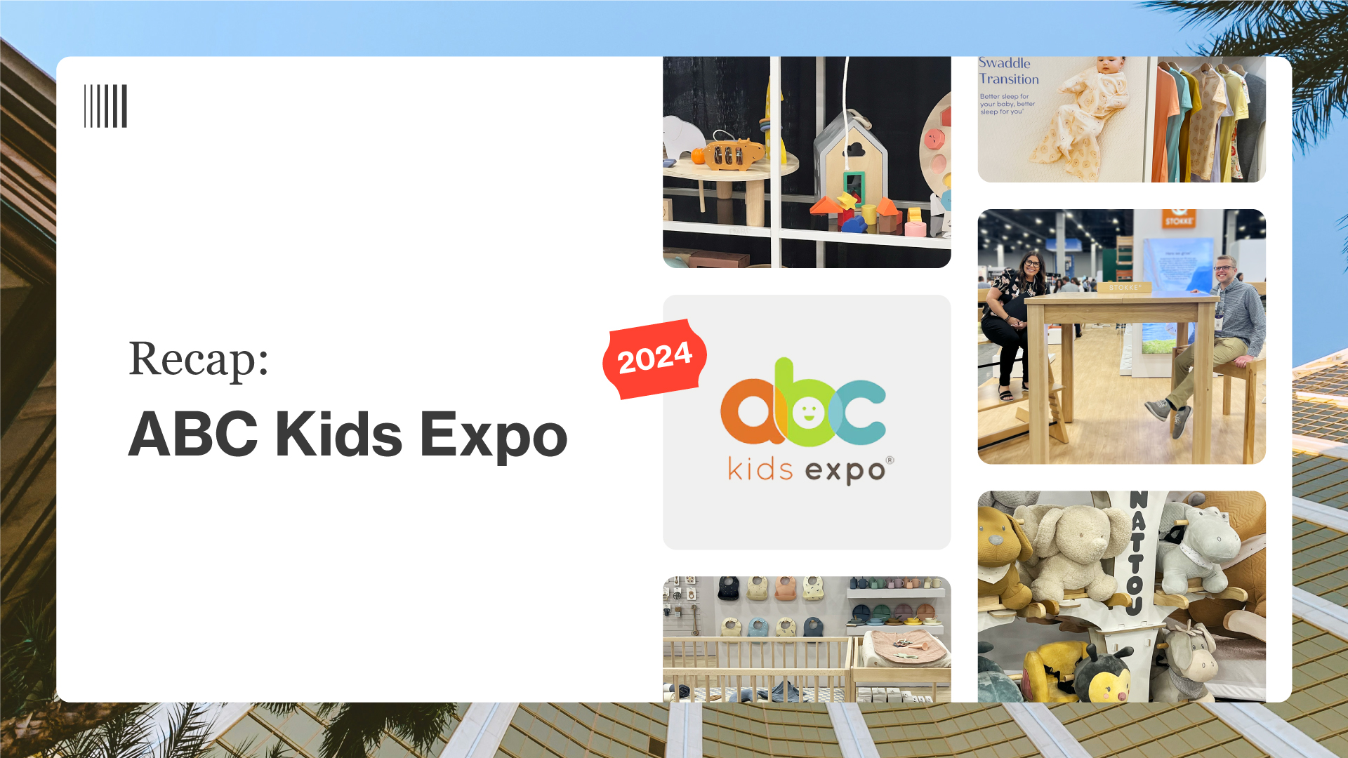 TREND ALERT: Insights from the ABC Kids Expo 2024