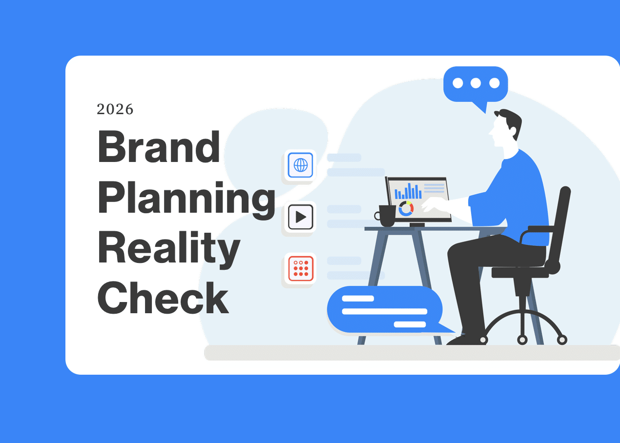 2026 Brand Planning Reality Check