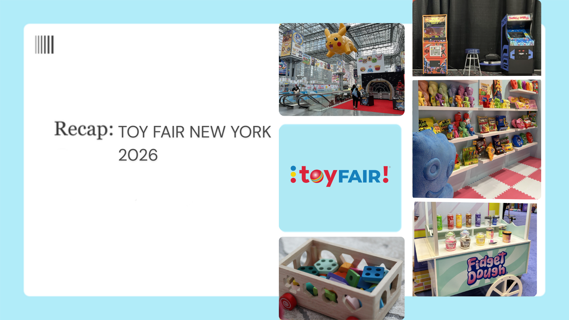 Toy Fair New York 2026 Recap